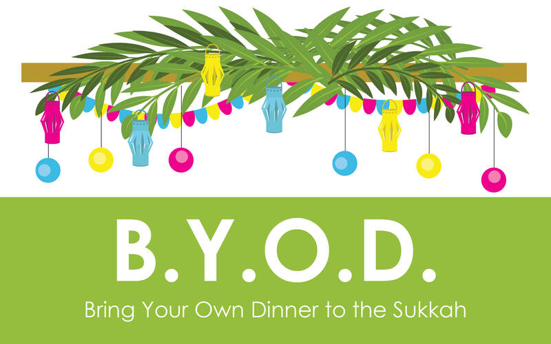 Banner Image for B.Y.O.D. - Bring Your Own Dinner to Our Sukkah