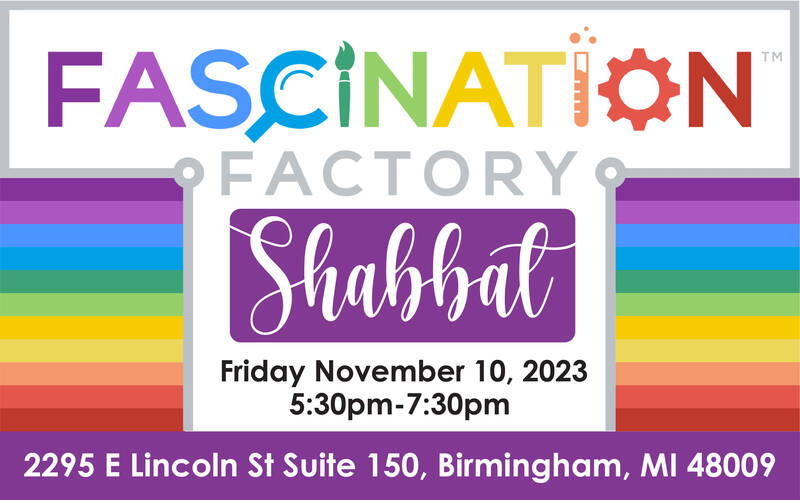 Banner Image for Fascination Factory Shabbat
