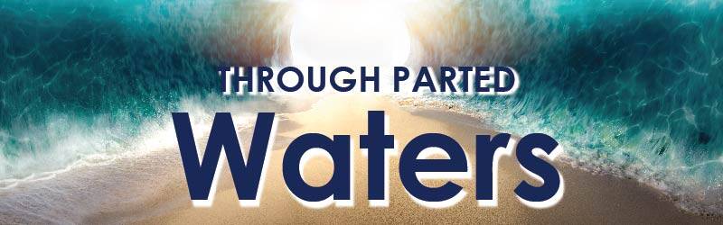 Banner Image for Through Parted Waters