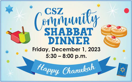 Banner Image for CSZ Community Chanukah Shabbat Dinner