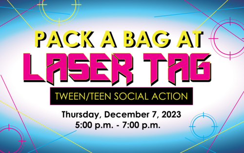 Banner Image for Pack a Bag at Laser Tag Tween/Teen Social Action